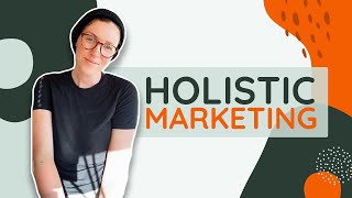 Start Your Holistic Marketing Strategy In 3 Easy Steps [upl. by Klingel431]