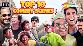 Top 10 Comedy Scenes  Best Of Comedy Scenes  धमाल लोटपोट करदेने वाली कॉमेडी  Shemaroo Comedy [upl. by Solracnauj521]