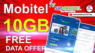 How to get Free data offer 10 GB Mobitel  Mobitel self care app [upl. by Melonie]