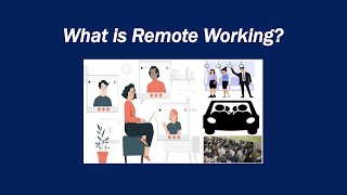 What is Remote Working [upl. by Ness]