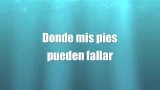 Oceanos  Evan Craft amp Carley Redpath LETRA LYRICS Version en Español de OCEANS by Hillsong [upl. by Breana]