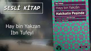 Hay bin Yakzan  İbn Tufeyl  Sesli Kitap [upl. by Yenmor769]