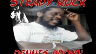 Dennis Brown quotSteady Rockquot [upl. by Arvin374]