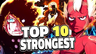 Top 10 STRONGEST Fire Force Characters [upl. by Abocaj]