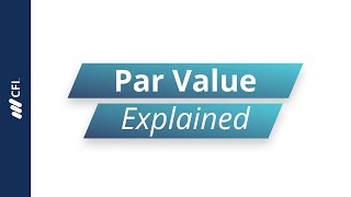 Par Value Explained [upl. by Elliot]