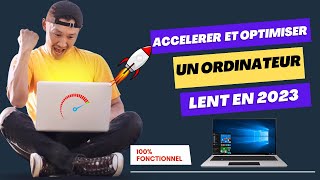 Accélérer et Optimiser un Ordinateur LENT rapidement en 2023 [upl. by Richards788]