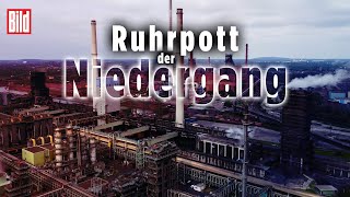 Abstieg Deutschland Der Zerfall des Ruhrpotts  BILD Reportage [upl. by Ashlin811]