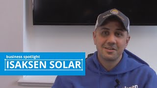 Isaksen Solar  Business Spotlight [upl. by Ahsenac]