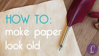 How to make paper look old  DIY Aging Paper [upl. by Humphrey263]