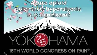 24 Acute opioid tolerancehyperalgesia is it significant [upl. by Dnomasor]