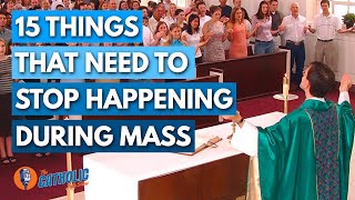 15 Things That Need To Stop Happening During Mass  The Catholic Talk Show [upl. by Carrnan]