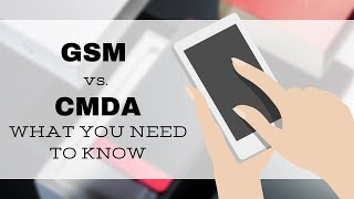 What GSM and CDMA Mean for You and Your Cell Phone [upl. by Chitkara537]