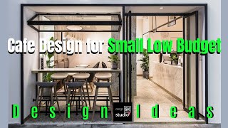 Cafe Design for Small Low Budget [upl. by Enaols396]