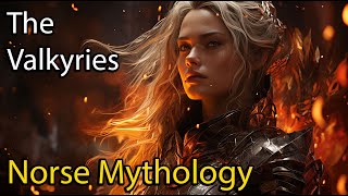 Who were the Valkyries  Norse Mythology Explained  Norse Mythology Stories  ASMR Sleep Stories [upl. by Aihsila]