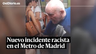 Nuevo incidente racista en el Metro de Madrid [upl. by Asalocin617]