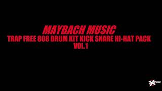 Maybach Music Trap Free Best Drum Kick Snare 808 Bass Clap HiHat Pack 3 Preset Pattern Download WAV [upl. by Dearden783]