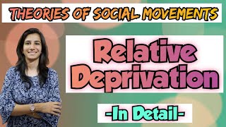 Theory of Relative Deprivation  Theories of Social Movements for UGC NET Paper2 Education  Ravina [upl. by Aninnaig]