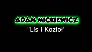 Adam Mickiewicz  Lis i Kozioł [upl. by Bertle]