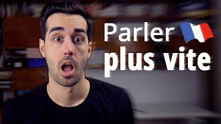 Comment parler français plus vite [upl. by Ellezig]