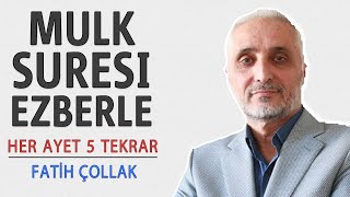 Mulk Tebareke suresi ezberle her ayet 5 tekrar Fatih Çollak [upl. by Ertnod]