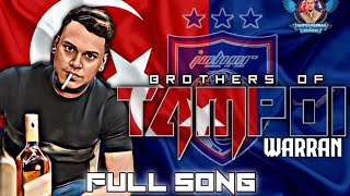 TAMPOI WARRAN BROTHERS   FULL SONG   2023 [upl. by Ednihek262]