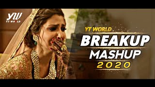 Breakup Mashup 2020  YT WORLD  AB AMBIENTS  Midnight Memories Mashup  Bollywood Sad Songs [upl. by Jennica]