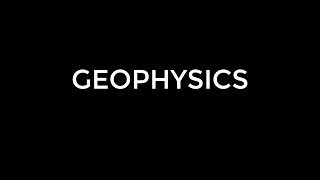 What is Geophysics [upl. by Hedvah]