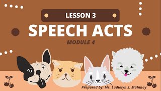 SPEECH ACTS [upl. by Laiceps62]