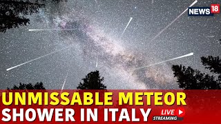 Meteor Shower In Italy Live  Quadrantid Meteors Shower Live  Quadrantids Meteor Shower 2025  N18G [upl. by Linnea989]