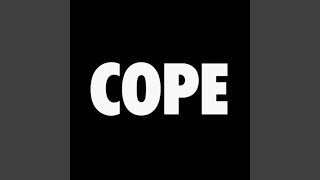 Cope [upl. by Egwin455]