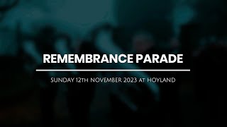 Hoyland  Remembrance Parade 2023 [upl. by Susie793]