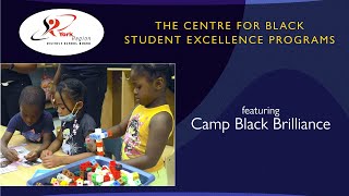 The Centre for Black Student Excellence Camp Black Brilliance [upl. by Ennagroeg]