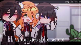 ⚘⊹ Afton kids go to school °Part 1°GCMM Afton familyPls read desc ⊹⚘ [upl. by Balas]