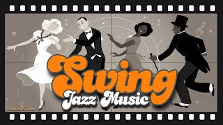 The Best  Swing Jazz Music [upl. by Eseyt]