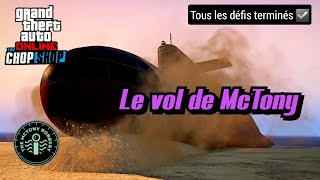 Le vol de McTony Tous les défis complétés GTA Online [upl. by Aldred]