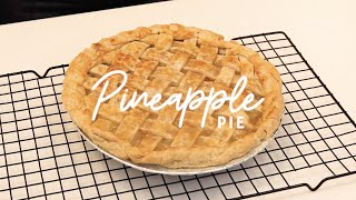 Pineapple Pie Recipe [upl. by Lyckman661]