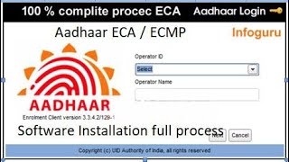 100 Complite Process Aadhaar ECA  ECMP software installation 1293 [upl. by Boccaj624]