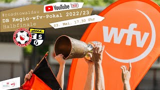 DB RegiowfvPokal 202223  Halbfinale LIVE FV RotWeiß Weiler  TSG Balingen [upl. by Rome]