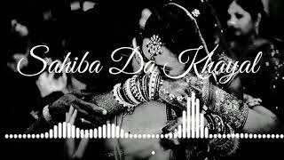 Sahiba Da Kheyal  Remix Song  Kuldeep Manak [upl. by Notlok]