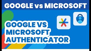 Google Authenticator versus Microsoft Authenticator App 2024  Best Authenticator App [upl. by Whipple]