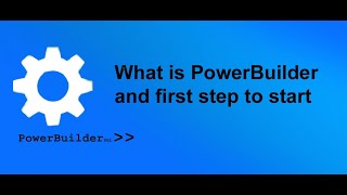 PowerBuilder Class 1 Overview and how to create workspace [upl. by Kisor]