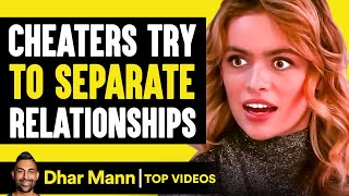 Cheaters Try To Separate Relationships They Live To Regret It  Dhar Mann [upl. by Ohce]