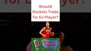 Should Rockets Trade for OIynyk [upl. by Ardnu46]