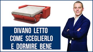 Divano letto come sceglierlo e dormire bene [upl. by Adin]