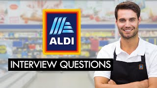 ALDI Grocery Stores Interview Questions amp Answers WITH EXPERT TIPS [upl. by Ylloh]