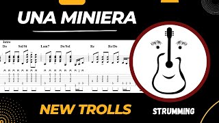 Una miniera New Trolls  Accordi Chitarra  Tab [upl. by Janos]