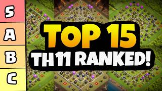 I Ranked The Top 15 Best TH 11 Base For Every Type [upl. by Onder]