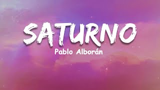 Pablo Alborán  Saturno LetraLyrics Reik Prince Royce [upl. by Stanislas]