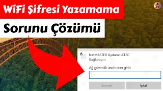 Windows 10 WiFi Şifresi Yazamama Sorunu Çözümü Windows 10 WiFi Şifresi Yazamıyorum [upl. by Kris]