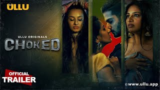 Choked  Part  01  Official Trailer  Ullu Originals  Releasing On  02nd January [upl. by Corotto]